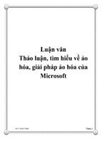 Đề tài Thảo luận, tìm hiểu về ảo hóa, giải pháp ảo hóa của Microsoft