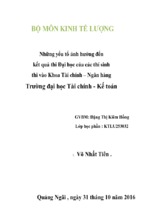 Những yếu tố ảnh hưởng đến kết quả thi đại học của các thí sinh thi vào khoa tài chính – ngân hàng trường đại học tài chính   kế toán