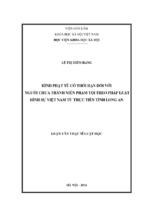 Hình phạt tù có thời hạn đối với người chưa thành niên phạm tội theo pháp luật hình sự việt nam từ thực tiễn tỉnh long an