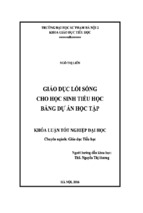Giáo dục lối sống cho học sinh tiểu học bằng dự án học tập