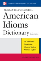 Mcgraw hill's essential american idioms dictionary