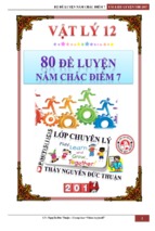 [VIP 2017] 80 đề luyện nắm chắc 7 điểm ôn thi thpt quốc gia môn vật lý năm 2017 (có đáp án) - Tham khảo thêm các môn tại: http://tailieuonthi123.blogspot.com/