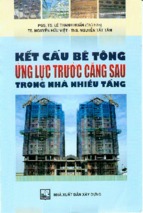 Kết cấu bê tông ứng lực trước căng sau trong nhà nhiều tầng