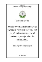 Nghiên cứu đặc điểm thực vật và thành phần dầu hạt của cây tía tô trắng thu hái tại xã mường vi, huyện bát xát, tỉnh lào cai