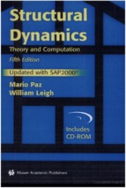 Structural dynamics by m.paz & w.leigh   fifth edition