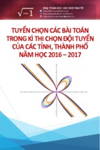 [hay] Tuyển chọn các bài toán trong kì thi chọn đội tuyển học sinh giỏi của các tỉnh, thành phố năm học 2016 – 2017