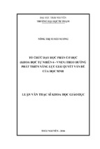 Tổ chức dạy học phần cơ học (khoa học tự nhiên 6   vnen) theo hướng phát triển năng lực giải quyết vấn đề của hs