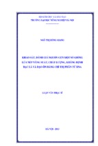 Luận văn Khảo sát, đánh giá nguồn gen một số giống lúa nếp năng suất, chất lượng, kháng bệnh bạc lá và đạo ôn bằng chỉ thị phân tử DNA