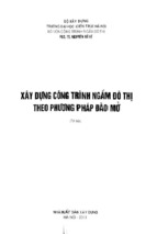 Xây dựng công trình ngầm đô thị theo phương pháp đào mở phần 1  