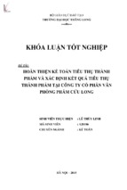 Hoàn thiện kế toán tiêu thụ thành phẩm và xác định kết quả tiêu thụ thành phẩm tại công ty cổ phần văn phòng phẩm cửu long