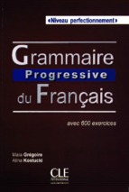 Grammaire progressive du français   niveau perfectionnement 