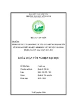 đánh giá thực trạng công tác cấp giấy chứng nhận quyền sử dụng đất trên địa bàn xã hoàng việt   huyện văn lãng   tỉnh lạng sơn giai đoạn 2013 2015