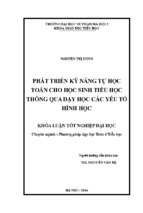 Phát triển kỹ năng tự học toán cho học sinh tiểu học thông qua dạy học các yếu tố hình học