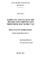 Nghiên cứu ảnh hưởng của dung môi đến khả năng chiết rửa đất nhiễm thuốc bảo vệ thực vật