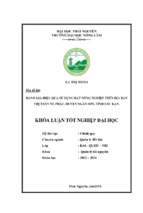 đánh giá hiệu quả sử dụng đất nông nghiệp trên địa bàn thị trấn nà phặc   huyện ngân sơn   tỉnh bắc kạn