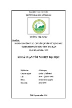 đánh giá công tác chuyển quyền sử dụng đất tại huyện ngân sơn   tỉnh bắc kạn, giai đoạn 2014   2015