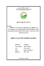 Nghiên cứu xây dựng bản đồ phân hạng thích nghi đất đai phục vụ quy hoạch diện tích đất trồng lúa nếp địa phương trên địa bàn xã ôn lương   huyện phú lương   tỉnh thái nguyên