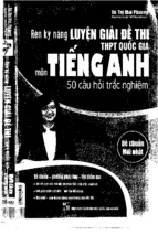 Rèn kỹ năng luyện giải đề thi thpt quốc gia môn tiếng anh 50 câu hỏi trắc nghiệm -cô mai phương