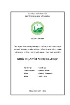 ứng dụng công nghệ tin học và sử dụng máy toàn đạc điện tử thành lập bản đồ địa chính tờ số 47 tỷ lệ 1 1000 xã nghinh tường   huyện võ nhai   tỉnh thái nguyên