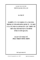 Nghiên cứu tác động của chương trình 135 tới đời sống kinh tế   xã hội của các hộ gia đình dân tộc thiểu số trên địa bàn huyện lâm bình, tỉnh tuyên quang