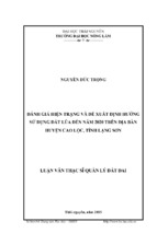 đánh giá hiện trạng và đề xuất định hướng sử dụng đất lúa đến năm 2020 trên địa bàn huyện cao lộc, tỉnh lạng sơn