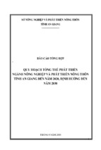 QUY HOẠCH TỔNG THỂ PHÁT TRIỂN NGÀNH NÔNG NGHIỆP VÀ PHÁT TRIỂN NÔNG THÔN TỈNH AN GIANG ĐẾN NĂM 2020, ĐỊNH HƯỚNG ĐẾN NĂM 2030