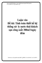 đề tài tính toán thiết kế hệ thống xử ly nước thải khách sạn công suất 300m3_ngày đêm