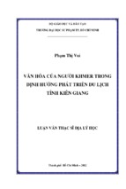 VĂN HÓA CỦA NGƯỜI KHMER TRONG ĐỊNH HƯỚNG PHÁT TRIỂN DU LỊCH TỈNH KIÊN GIANG