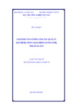 Giải pháp tăng cường công tác quản lý, bảo trì hệ thống giao thông ðường tỉnh, tỉnh hưng yên