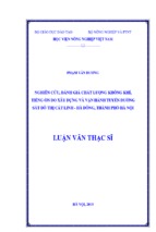Nghiên cứu, đánh giá chất lượng không khí, tiếng ồn do xây dựng và vận hành tuyến đường sắt đô thị cát linh   hà đông, thành phố hà nội