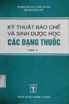 Kỹ thuật bào chế và sinh dược học các dạng thuốc tập 2