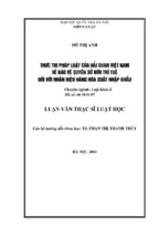 Thực thi pháp luật của hải quan việt nam về bảo vệ quyền sở hữu trí tuệ đối với nhãn hiệu hàng hóa xuất nhập khẩu