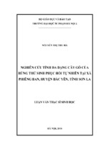 Nghiên cứu tính đa dạng cây gỗ của rừng thứ sinh phục hồi tự nhiên tại xã phiêng ban, huyện bắc yên, tỉnh sơn la