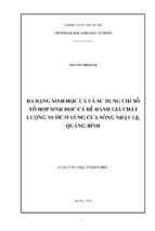 đa dạng sinh học cá và sử dụng chỉ số tổ hợp sinh học cá để đánh giá chất lượng nước ở vùng cửa sông nhật lệ, quảng bình