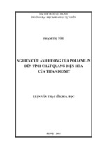 Nghiên cứu ảnh hưởng của polianilin đến tính chất quang điện hóa của titan dioxit