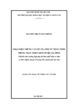 Nhận diện những vấn đề của phụ nữ nông thôn trong phát triển kinh tế hộ gia đình ( nghiên cứu trường hợp phụ nữ làm nghề mây tre đan xã phú nghĩa, huyện chương mỹ, thành phố hà nội)