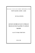 Kế toán chi phí sản xuất và tính giá thành sản phẩm tại công ty cổ phần đại kim