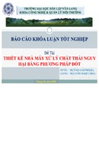 Khóa luận thiết kế nhà máy xử lý chất thải nguy hại bằng phương pháp đốt