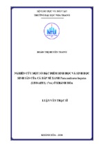 Nghiên cứu một số đặc điểm sinh học sinh sản của cá bắp nẻ xanh paracanthurus hepatus (linnaeus, 1766) ở khánh hòa