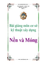 Bài giảng môn cơ sở kỹ thuật xây dựng nền và móng