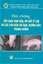 Hội chứng rối loạn sinh sản, hô hấp ở lợn và các văn bản chỉ đạo, hướng dẫn phòng chống