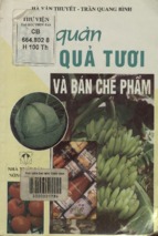 Bảo quản rau quả tươi và bán chế phẩm  hà văn thuyết, trần quang bình