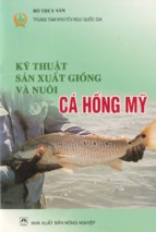 Kỹ thuật sản xuất giống và nuôi cá hồng mỹ