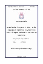 Nghiên cứu áp dụng các tiêu chuẩn chẩn đoán chết não của việt nam trên các bệnh nhân chấn thương sọ não nặng tt