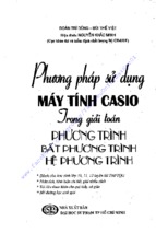 Phương pháp sử dụng máy tính casio trong giải toán pt bpt   đoàn trí dũng bùi thế việt