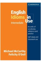 English idioms in use intermediate.