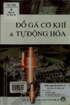 đồ gá cơ khí và tự động hóa  trần văn địch, lê văn tiến, trần xuân việt