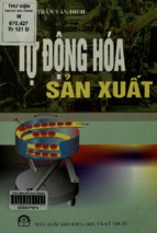 Tự động hóa sản xuất  giáo trình dùng cho sinh viên các trường đại học kỹ thuật  trần văn địch