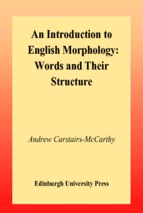 An introduction to english morphology words and their structure