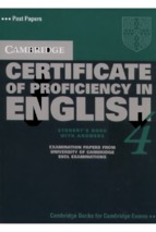 Cambridge certificate of proficiency in english 4 student's book